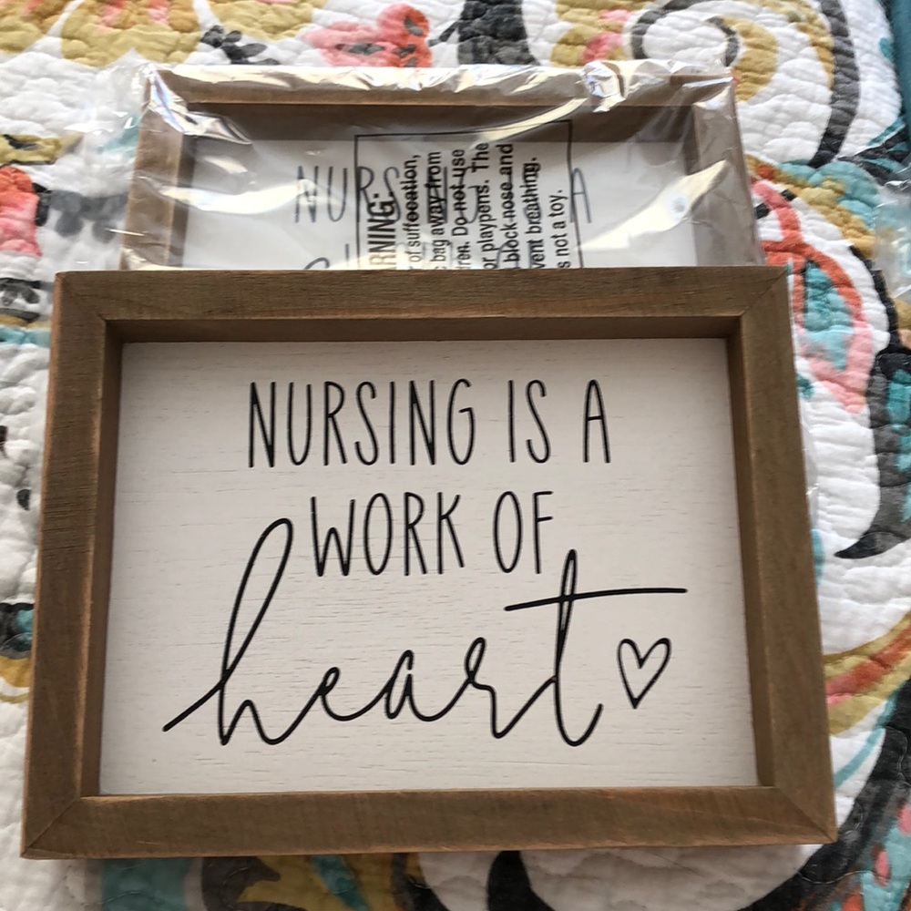 NWT. NURSING IS A WORK OF HEART picture